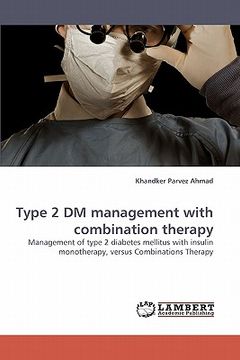 portada type 2 dm management with combination therapy (en Inglés)
