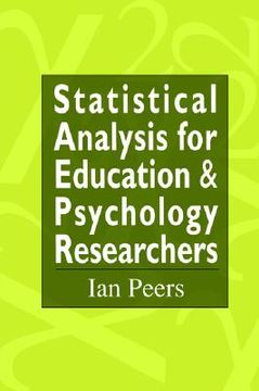 portada statistical analysis for education and psychology researchers: tools for researchers in education and psychology