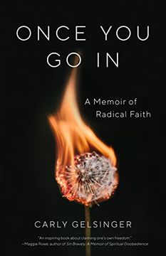 portada Once you go in: A Memoir of Radical Faith (in English)