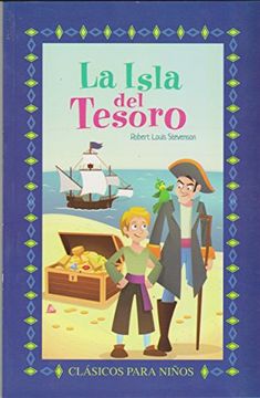 portada Isla del Tesoro, la -Lb- Serie Clasicos Para Niños (in Spanish)