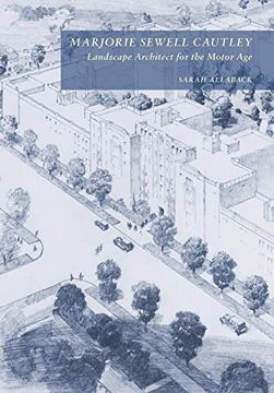 portada Marjorie Sewell Cautley, Landscape Architect for the Motor age (en Inglés)