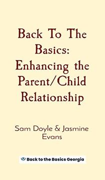 portada Back to the Basics: Enhancing the Parent (in English)