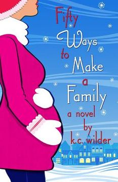 portada Fifty Ways to Make a Family (en Inglés)