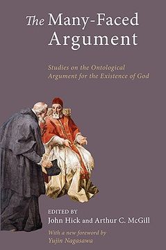 portada the many-faced argument: recent studies on the ontological argument for the existence of god (en Inglés)