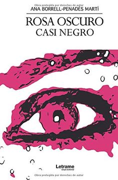 portada Rosa Oscuro Casi Negro (in Spanish)