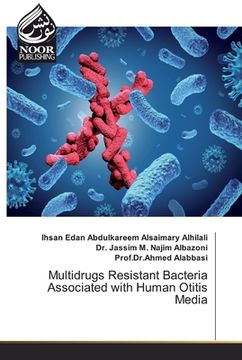 portada Multidrugs Resistant Bacteria Associated with Human Otitis Media