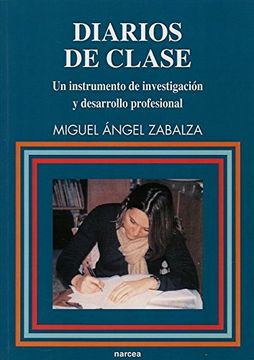 portada Diarios de Clase: Un Instrumento de Investigación y Desarrollo Profesional (Educación hoy Estudios)