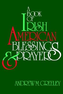 portada a book of irish american blessings & prayers (en Inglés)