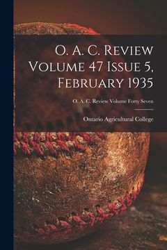 portada O. A. C. Review Volume 47 Issue 5, February 1935