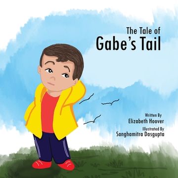 portada The Tale of Gabe's Tail (en Inglés)