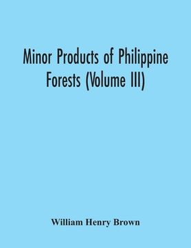 portada Minor Products Of Philippine Forests (Volume Iii) (en Inglés)