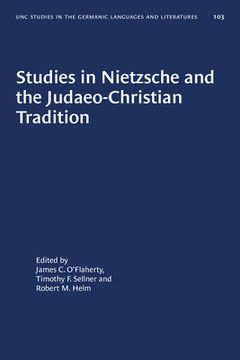 portada Studies in Nietzsche and the Judaeo-Christian Tradition (en Inglés)