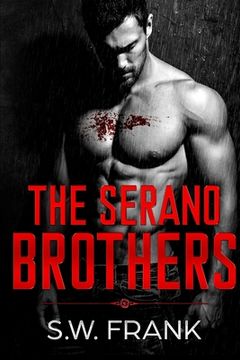 portada The Serano Brothers (en Inglés)