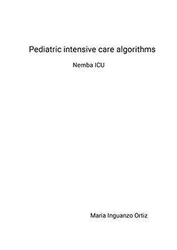 portada Pediatric intensive care algorithms: Nemba ICU (in English)
