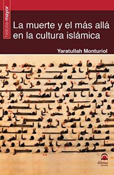 portada La Muerte y el más Allá en la Cultura Islámica (in Spanish)