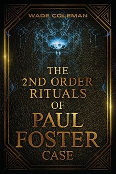 portada The Second Order Rituals of Paul Foster Case: Ceremonial Magic (en Inglés)