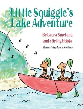 portada Little Squiggle's Lake Adventure (in English)