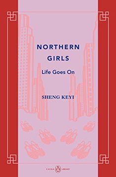 portada Northern Girls: Life Goes on (China Library)