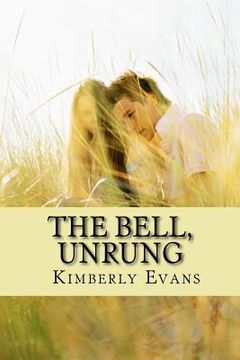 portada The Bell, Unrung (en Inglés)