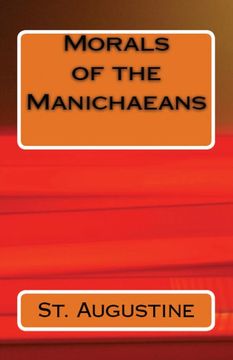 portada Morals of the Manichaeans (in English)