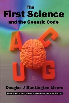 portada the first science - and the generic code (en Inglés)