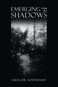 portada Emerging from the Shadows (en Inglés)
