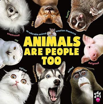 portada Animals are People Too: An Adorable Animal Emotion Thesaurus (en Inglés)
