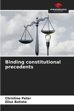 portada Binding constitutional precedents (en Inglés)