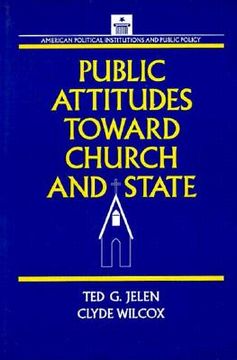 portada public attitudes toward church and state (en Inglés)