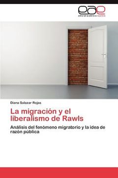 portada la migraci n y el liberalismo de rawls (in Spanish)