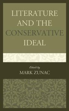 portada Literature and the Conservative Ideal (en Inglés)