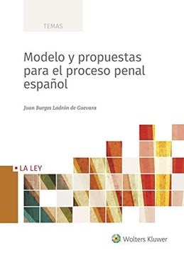 portada Modelo y Propuestas Para el Proceso Penal Español (Temas)