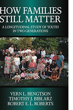portada How Families Still Matter: A Longitudinal Study of Youth in two Generations (en Inglés)