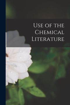 portada Use of the Chemical Literature (en Inglés)