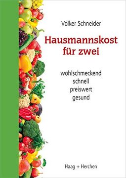 portada Hausmannskost für Zwei Wohlschmeckend, Schnell. Preiswert, Gesund (en Alemán)
