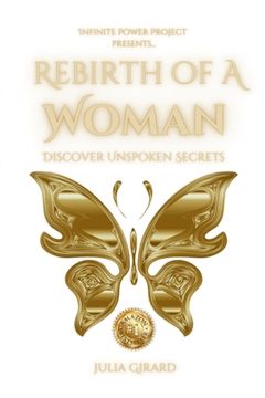 portada Julia Girard - Rebirth of a Woman: Discover Unspoken Secrets