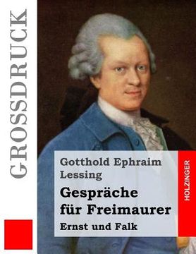 portada Gespräche für Freimaurer (Großdruck): Ernst und Falk (in German)