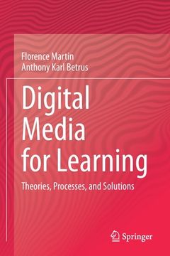 portada Digital Media for Learning: Theories, Processes, and Solutions (in English)