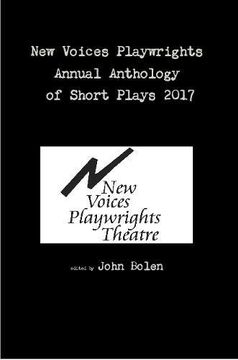 portada New Voices Playwrights Annual Anthology of Short Plays 2017 (en Inglés)