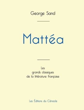 portada Mattea de George Sand (édition grand format) (en Francés)