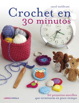 Libro 30 Proyectos de Punto y Crochet para tejer con calma