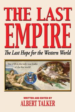 portada The Last Empire - the Last Hope for the Western World (en Inglés)