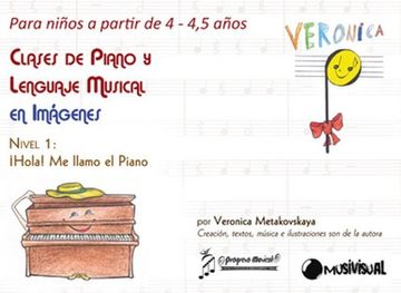 portada Clases de piano y lenguaje musical en imágenes para niños de 4 a 4,5 años. Nivel 1