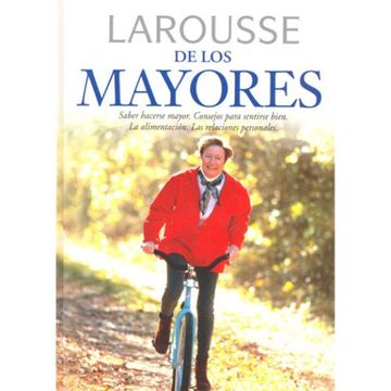 portada Larousse de los Mayores (in Spanish)