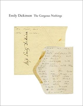 portada The Gorgeous Nothings: Emily Dickinson's Envelope Poems (in English)