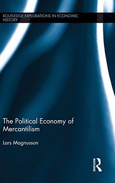 portada The Political Economy of Mercantilism (Routledge Explorations in Economic History) (en Inglés)