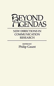 portada Beyond Agendas: New Directions in Communication Research (Contributions to the Study of Mass Media & Communications) (en Inglés)