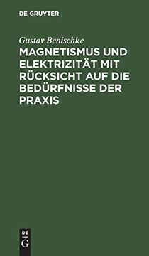 portada Magnetismus und Elektrizitã¤T mit Rã¼Cksicht auf die Bedã¼Rfnisse der Praxis (in German)