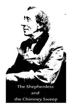 portada The Shepherdess and the Chimney Sweep (en Inglés)