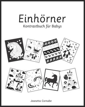 portada Einhörner, Kontrastbuch für Babys: Schwarz-Weiß-Bilder für Babys im Alter von 0-18 Monaten (en Alemán)